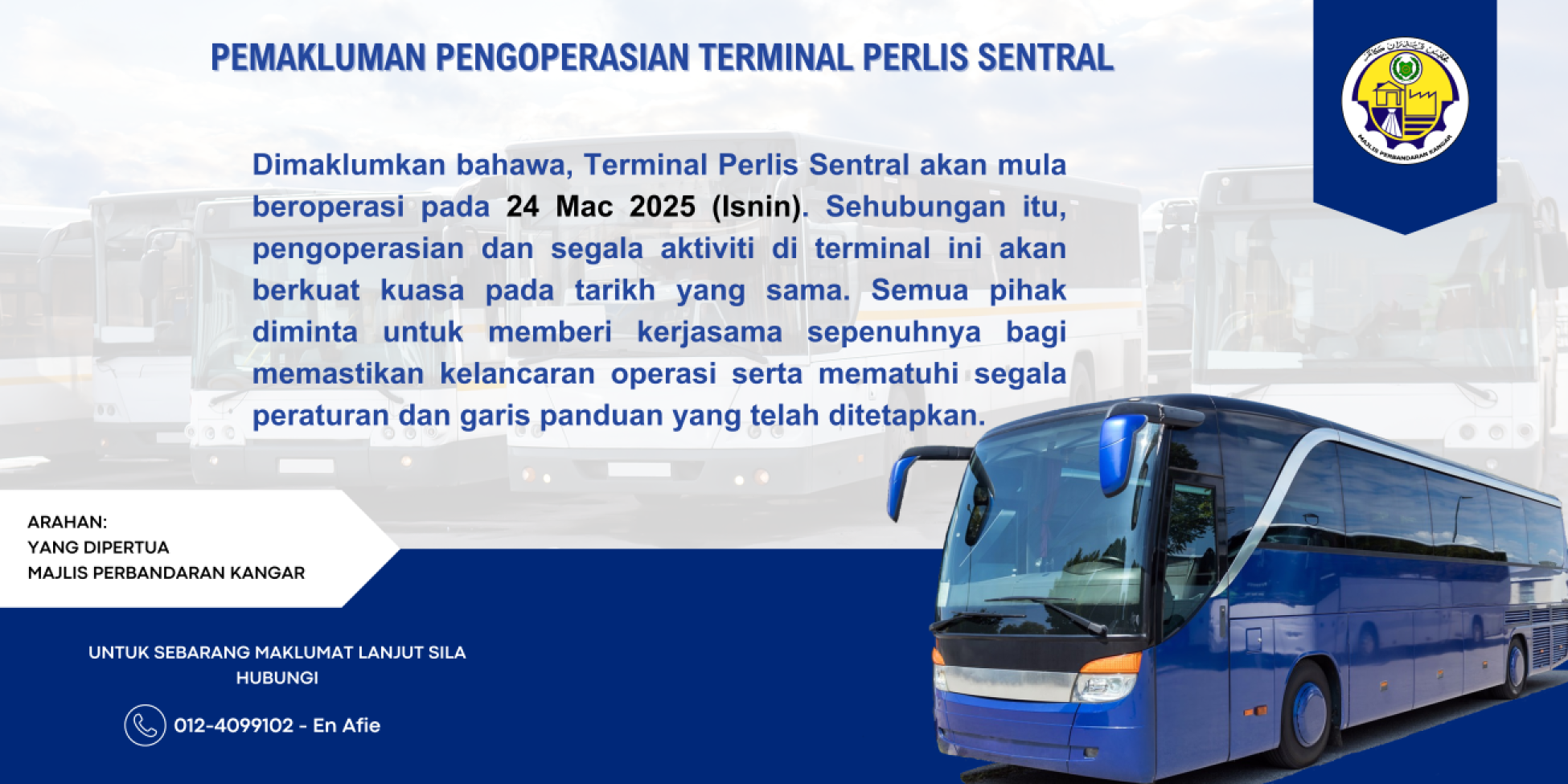 PEMAKLUMAN PENGOPERASIAN TERMINAL PERLIS SENTRAL